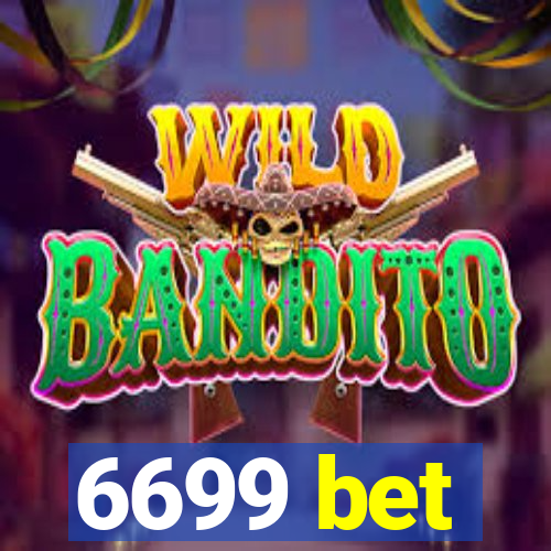 6699 bet